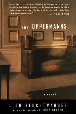 The Oppermanns by Feuchtwanger, Lion