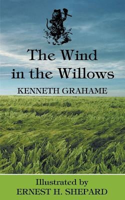 The Wind in the Willows by Grahame, Kenneth