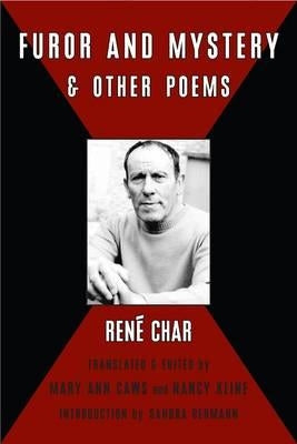 Furor & Mystery and Other Writings by Char, Rene