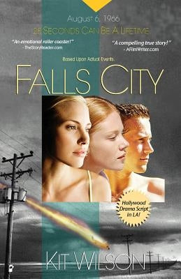 Falls City by Wilson, Kit