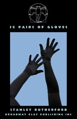 32 Pairs of Gloves by Stanley, Rutherford