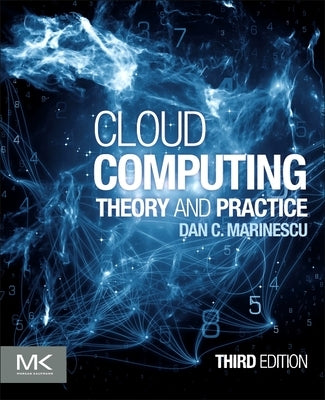 Cloud Computing: Theory and Practice by Marinescu, Dan C.
