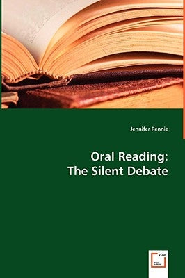 Oral Reading by Rennie, Jennifer