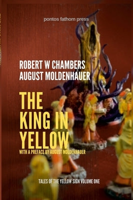 The King in Yellow by Chambers, Robert W.