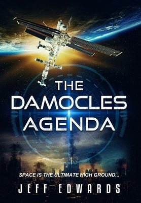 The Damocles Agenda by Edwards, Jeff