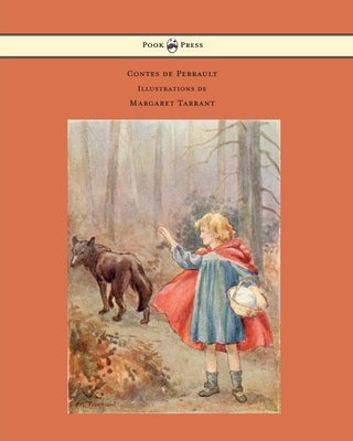 Contes de Perrault - Illustrations de Margaret Tarrant by Perrault, Charles