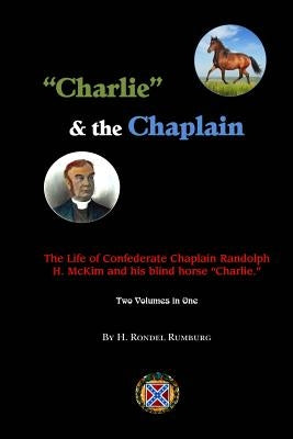 "Charlie" and the Chaplain by Rumburg, H. Rondel