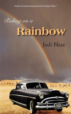 Riding on a Rainbow by Blaze, Judi