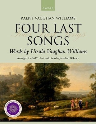 Four Last Songs by Vaughan Williams, Ralph