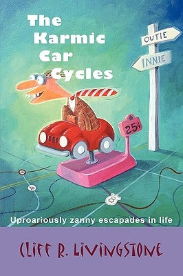 The Karmic Car Cycles by Livingstone, Cliff