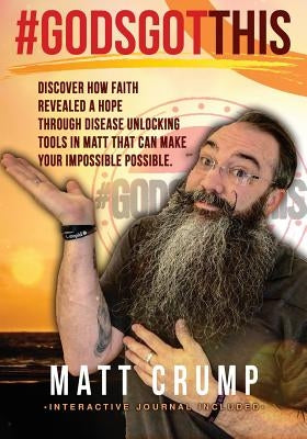 #Godsgotthis by Crump, Matt