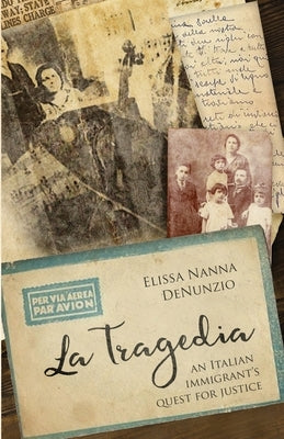 La Tragedia by Denunzio, Elissa