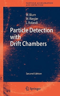 Particle Detection with Drift Chambers by Blum, Walter