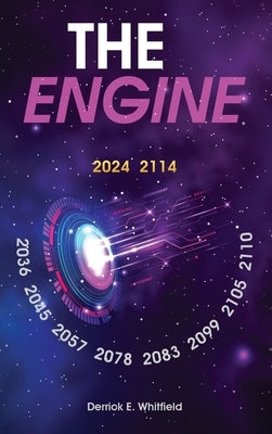 The Engine by Whitfield, Derrick E.