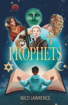 Prophets by Lawrence, Nico