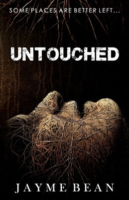 Untouched by Bean, Jayme