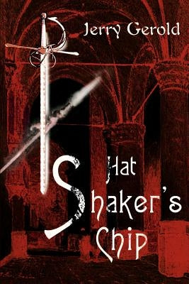 Hat Shaker's Chip by Gerold, Jerry