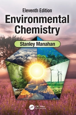 Environmental Chemistry by Manahan, Stanley E.