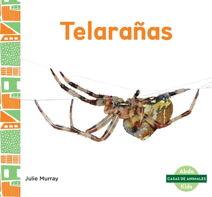 Telaranas (Webs) by Murray, Julie