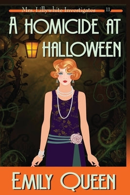 A Homicide at Halloween (Large Print): A 1920's Murder Mystery by Queen, Emily
