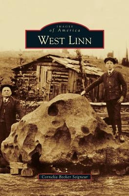 West Linn by Becker Seigneur, Cornelia