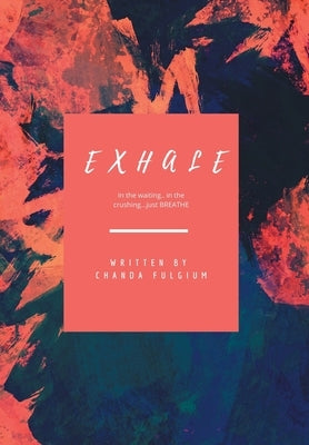 Exhale by Fulgium, Chanda