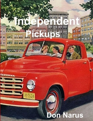 Independent Pickups by Narus, Don