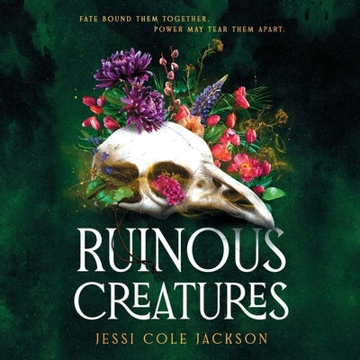 Ruinous Creatures by Jackson, Jessi Cole