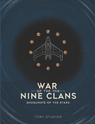 War of the Nine Clans by Studios, Torii