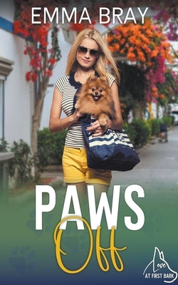 Paws Off by Bray, Emma