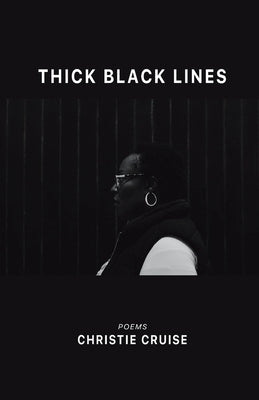Thick Black Lines by Cruise, Christie