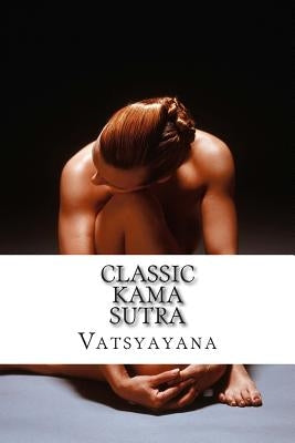 Classic Kama Sutra by Burton, Richard