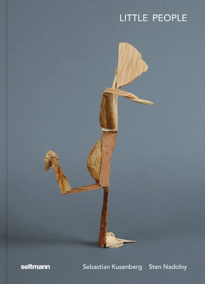 Little People: Magical Creatures from Woodcut Remains by Kusenberg, Sebastian