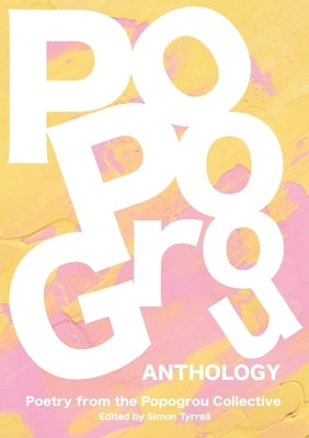 Popogrou Anthology by Tyrrell, Simon