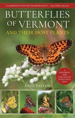 Butterflies of Vermont by Taylor, Kate