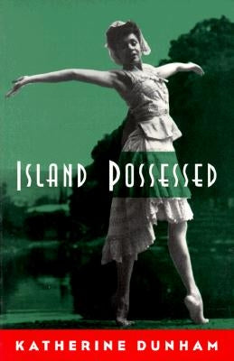 Island Possessed by Dunham, Katherine