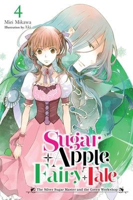 Sugar Apple Fairy Tale, Vol. 4 (Light Novel) by Mikawa, Miri