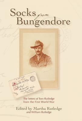 Socks from Bungendore by Rutledge, Martha