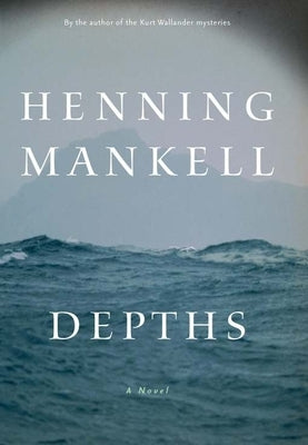 Depths by Mankell, Henning