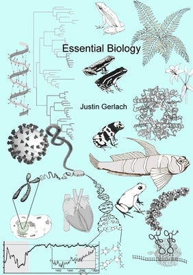 Essential Biology by Gerlach, Justin