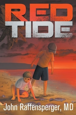 Red Tide by Raffensperger, John