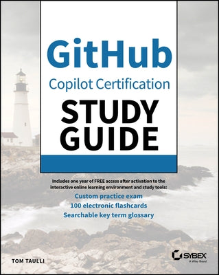 Github Copilot Certification Study Guide by Taulli, Tom
