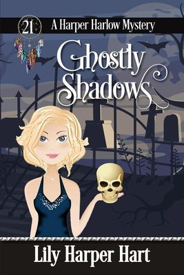 Ghostly Shadows by Hart, Lily Harper