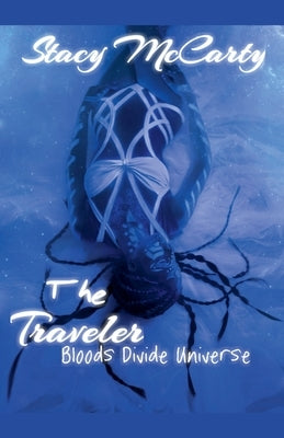 The Traveler by McCarty, Stacy