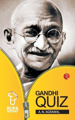 Rupa Book of Gandhi Quiz by A. N., Agarwal