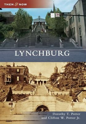 Lynchburg by Potter, Dorothy