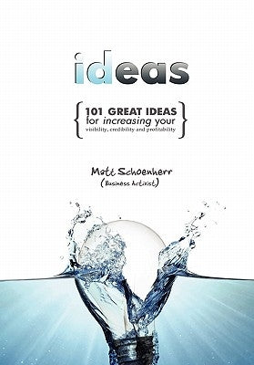 Ideas by Schoenherr, Matt