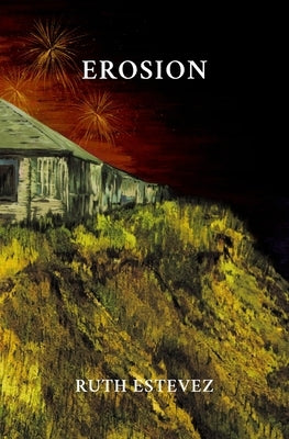 Erosion by Estevez, Ruth
