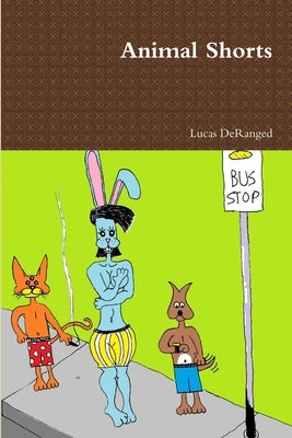 Animal Shorts by Deranged, Lucas