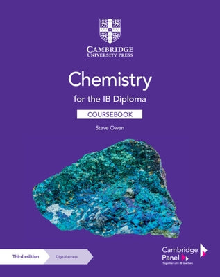 Chemistry for the Ib Diploma Coursebook with Digital Access (2 Years) [With Access Code] by Owen, Steve